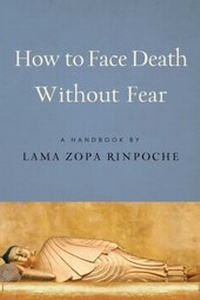 Enlarge image Cover: How to Face Death without Fear - Wisdom Publications
