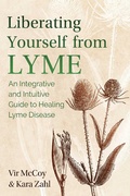 Cover: Liberating Yourself from Lyme - Simon + Schuster LLC