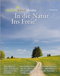 Cover: In die Natur. Ins Freie! - Verlag Herder