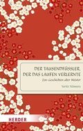 Cover: Der Tausendf&uuml;&szlig;ler, der das Laufen verlernte - Verlag Herder