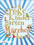 Cover: Das gro&szlig;e KindergartenM&auml;rchenBuch - Verlag Herder