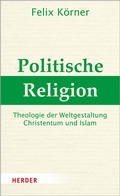 Cover: Politische Religion - Verlag Herder
