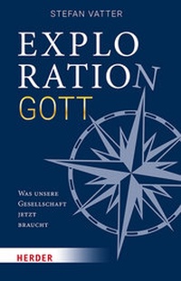 Enlarge image Cover: Exploration Gott - Verlag Herder