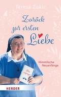 Cover: Zur&uuml;ck zur ersten Liebe - Verlag Herder