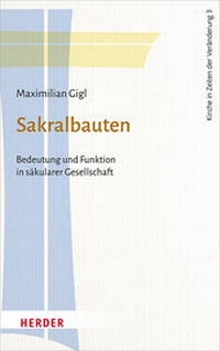 Abbildung von: Sakralbauten - Verlag Herder