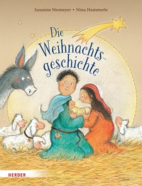 Abbildung von: Die Weihnachtsgeschichte - Verlag Herder