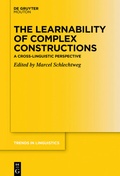 Cover: The Learnability of Complex Constructions - De Gruyter Mouton
