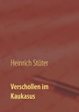 Bild: Verschollen im Kaukasus - Books on Demand