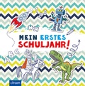 Cover: Mein erstes Schuljahr (Jungen) - Circon Verlag GmbH
