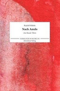 Abbildung von: Nach Amdo - Zeitschnur Verlag