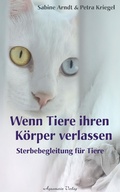 Cover: Wenn Tiere ihren K&ouml;rper verlassen: Sterbebegleitung f&uuml;r Tiere - Aquamarin Verlag