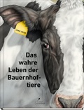 Cover: Das wahre Leben der Bauernhoftiere - Klett Kinderbuch