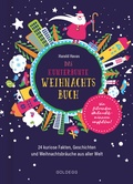Cover: Das kunterbunte Weihnachtsbuch - Goldegg Verlag GmbH
