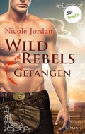 Cover: Wild Rebels - Gefangen: Die Rocky-Mountain-Reihe Band 1 - dotbooks
