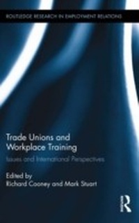 Abbildung von: Trade Unions and Workplace Training - Routledge