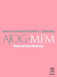 Abbildung von: American Journal of Obstetrics & Gynecology MFM - Elsevier