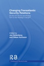 Cover: Changing Transatlantic Security Relations - Routledge