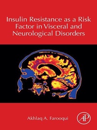 Cover of  Insulin Resistance as a Risk Factor in Visceral and Neurological Disorders - Academic Press
