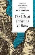 Cover: The Life of Christina of Hane - Yale University Press