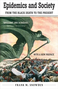 Abbildung von: Epidemics and Society - Yale University Press
