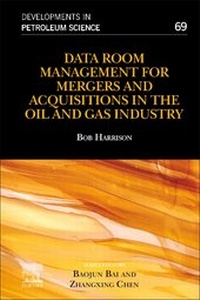 Abbildung von: Data Room Management for Mergers and Acquisitions in the Oil and Gas Industry: Volume 69 - Elsevier