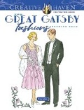 Cover: Creative Haven Great Gatsby Fashions Coloring Book - Dover Publications Inc.