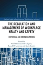 Cover: The Regulation and Management of Workplace Health and Safety - Routledge
