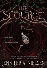 Enlarge image Cover: The Scourge - Scholastic US