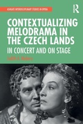 Cover: Contextualizing Melodrama in the Czech Lands - Routledge