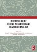 Cover: Curriculum of Global Migration and Transnationalism - Routledge
