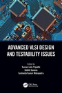 Cover: Advanced VLSI Design and Testability Issues - CRC Press