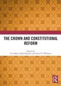 Cover: The Crown and Constitutional Reform - Routledge