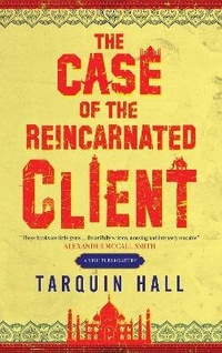 Enlarge image Cover: The Case of the Reincarnated Client - Severn House