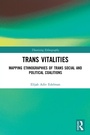 Cover: Trans Vitalities - Routledge