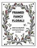 Cover: Framed Fancy Florals - Bookbaby