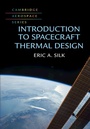 Cover: Introduction to Spacecraft Thermal Design - Cambridge University Press