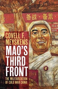Bild: Mao's Third Front - Cambridge University Press