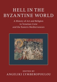 Abbildung von: Hell in the Byzantine World - Cambridge University Press