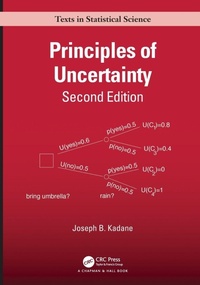 Enlarge image Cover: Principles of Uncertainty - Chapman & Hall/CRC