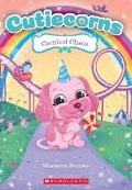 Cover: Carnival Chaos (Cutiecorns #4) - Scholastic US