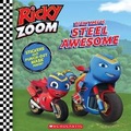 Cover: Ricky Meets Steel Awesome (Ricky Zoom) - Scholastic US