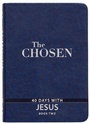Cover: The Chosen: Book Two - 40 Days with Jesus - BroadStreet Publishing
