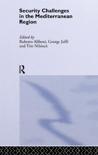 Enlarge image Cover: Security Challenges in the Mediterranean Region - Routledge