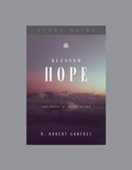 Cover: Blessed Hope Study Guide - Ligonier Ministries