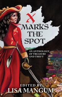 Enlarge image Cover: X Marks the Spot - WordFire Press