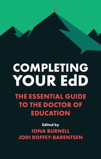 Enlarge image Cover: Completing Your EdD - Emerald Publishing Limited