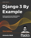 Cover: Django 3 By Example - Packt Publishing Limited