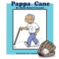 Cover: Pappa Cane - Pen It! Publications, LLC