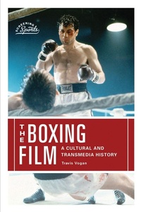 Enlarge image Cover: The Boxing Film - Rutgers University Press