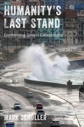 Cover: Humanity's Last Stand - Rutgers University Press